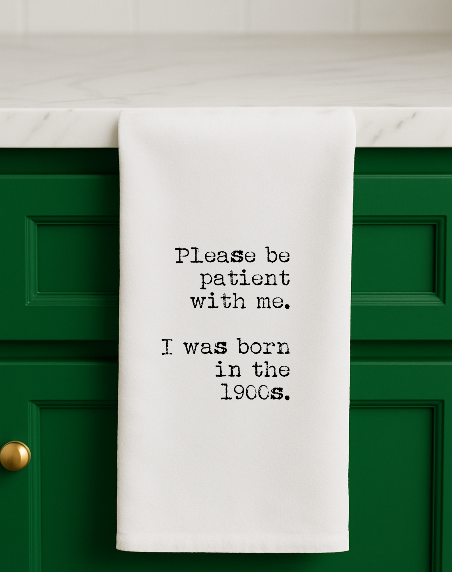 Be Patient with me. I was Born in the 1900s Funny Gift Towel