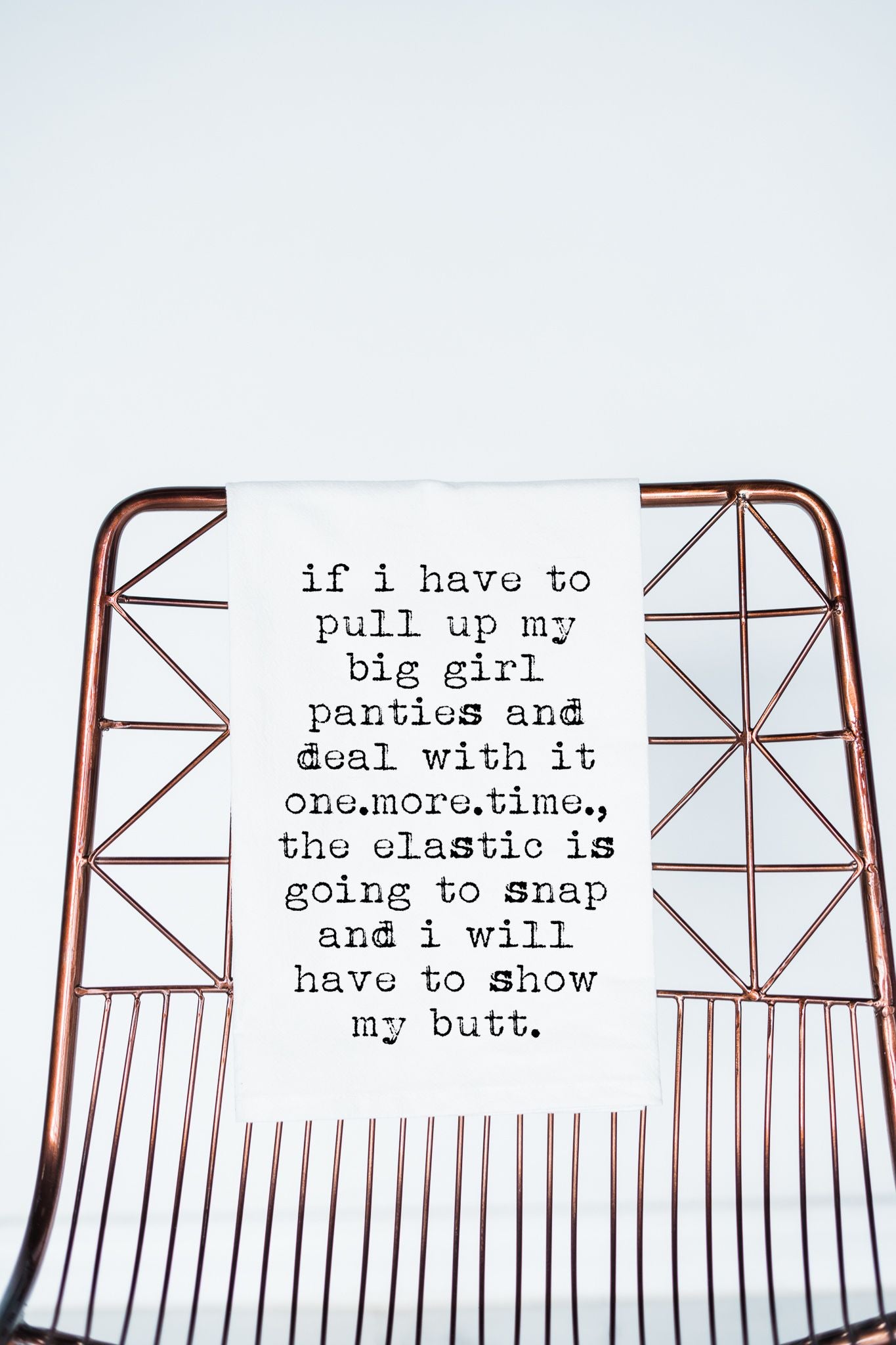 Big Girl Panties 2.0 Flour Sack Towel - Aspen Lane