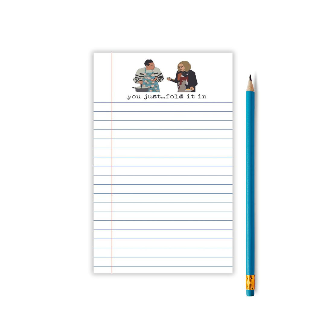 Fold It In Schitt's Creek Notepad