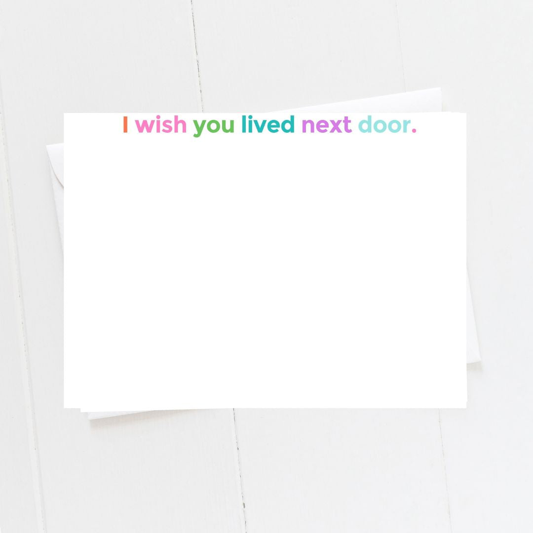 I Wish You Lived Next Door Notecard Set - Aspen Lane