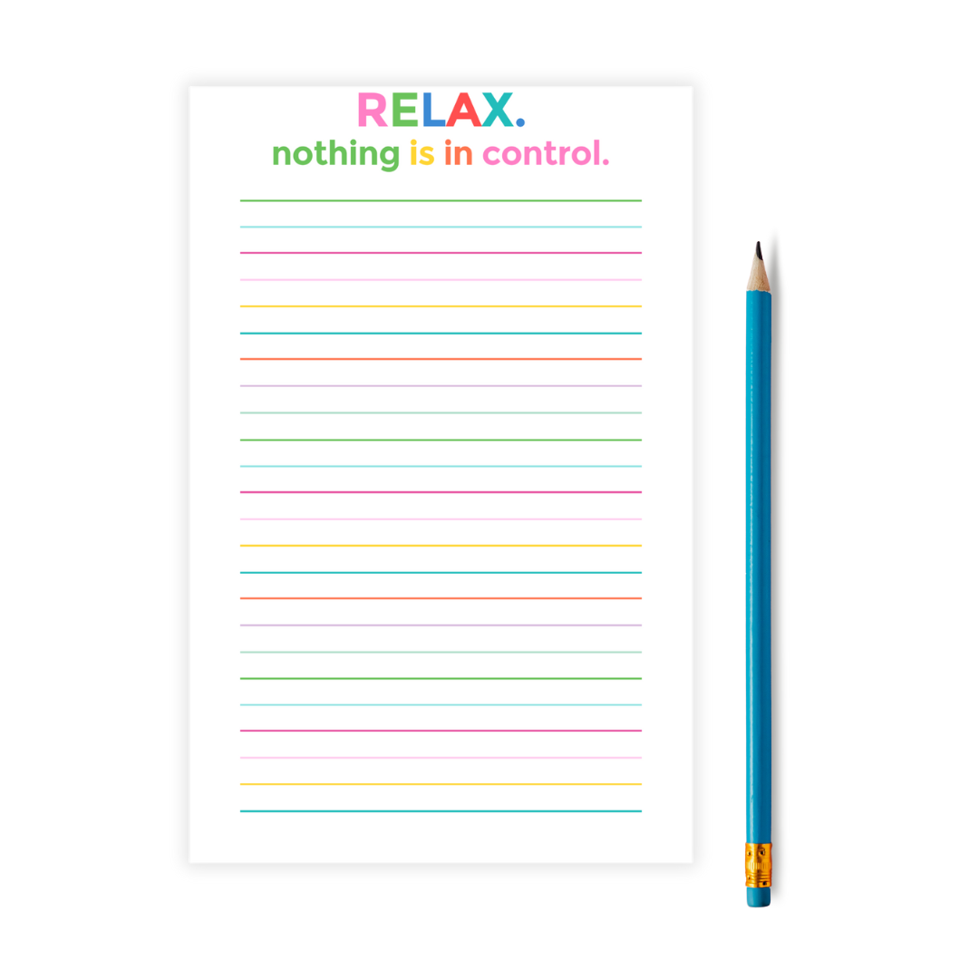 Relax, Nothing is In Control Notepad