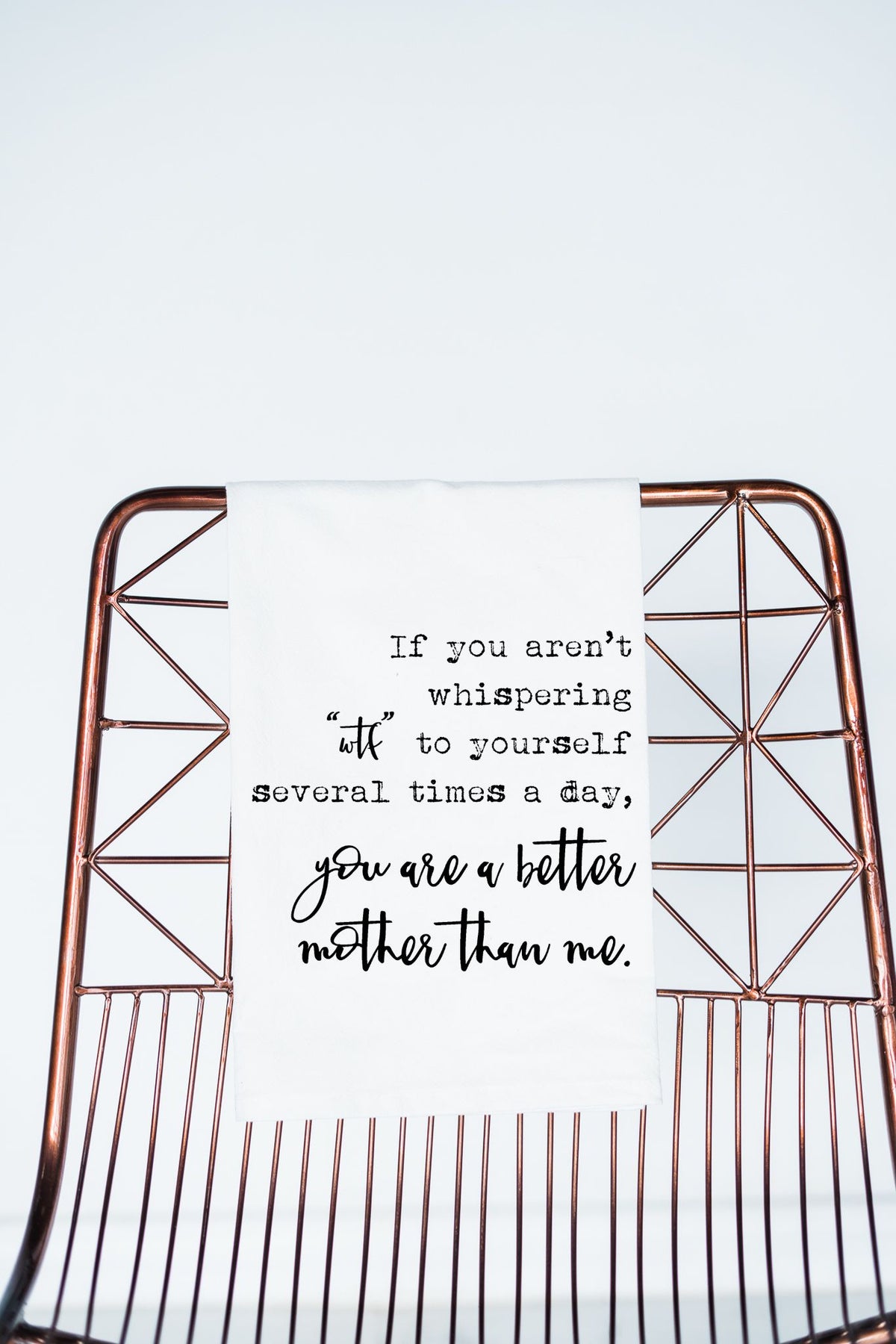 Whispering WTF, Better Mother Flour Sack Towel - Aspen Lane