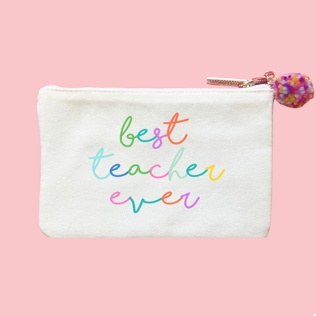 Canvas Gift Pouch Bag w/ Pom | Best Teacher Ever Script - Aspen Lane