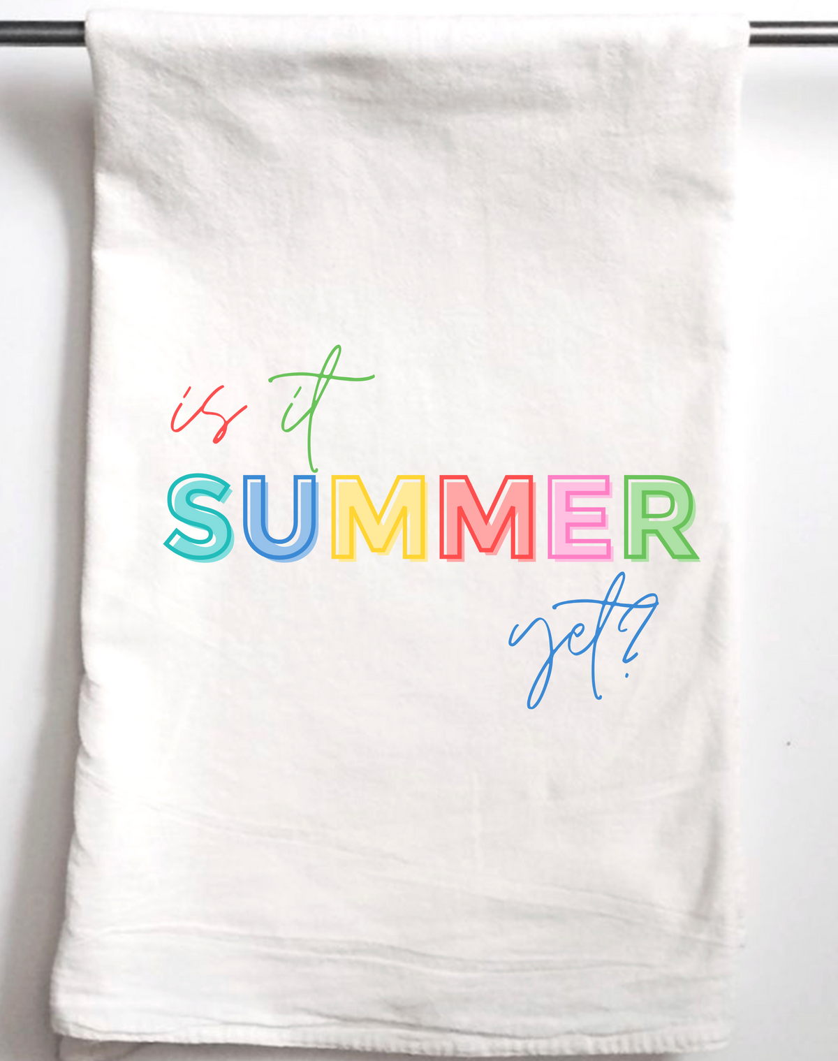 Is it Summer Yet Gift Towel - Aspen Lane