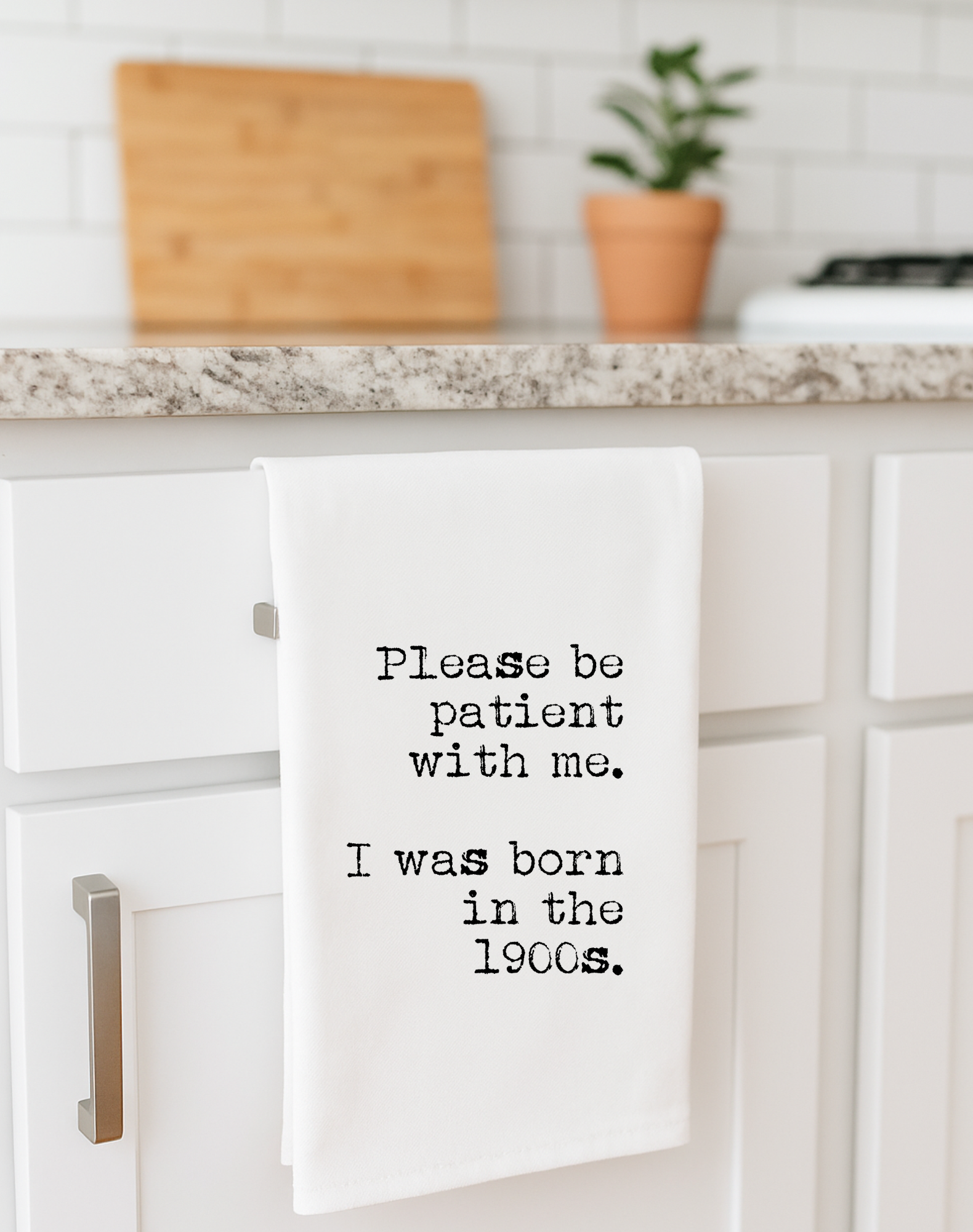 Be Patient with me. I was Born in the 1900s Funny Gift Towel