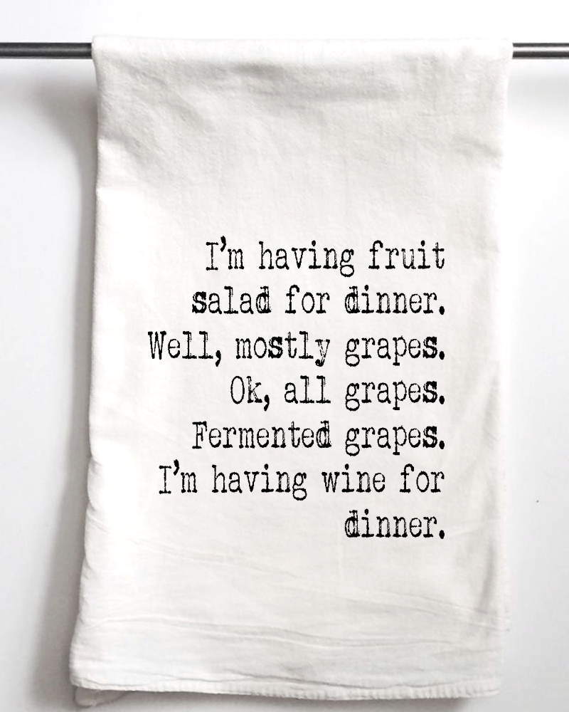 Wine for Dinner Flour Sack Towel - Aspen Lane