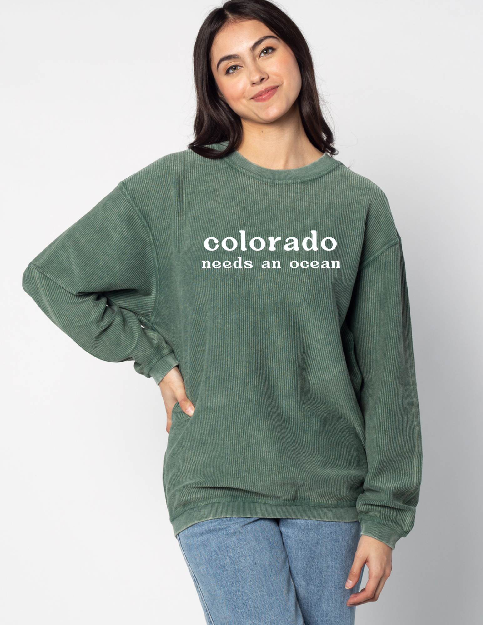 Corded Colorado Needs an Ocean Sweatshirt | Green - Aspen Lane 