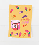 You are my happy pill Valentines Card - Aspen Lane 