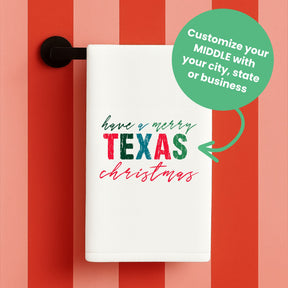 Have a (Your City or State) Merry Christmas Custom Towel | Bulk Wholesale Name Drop
