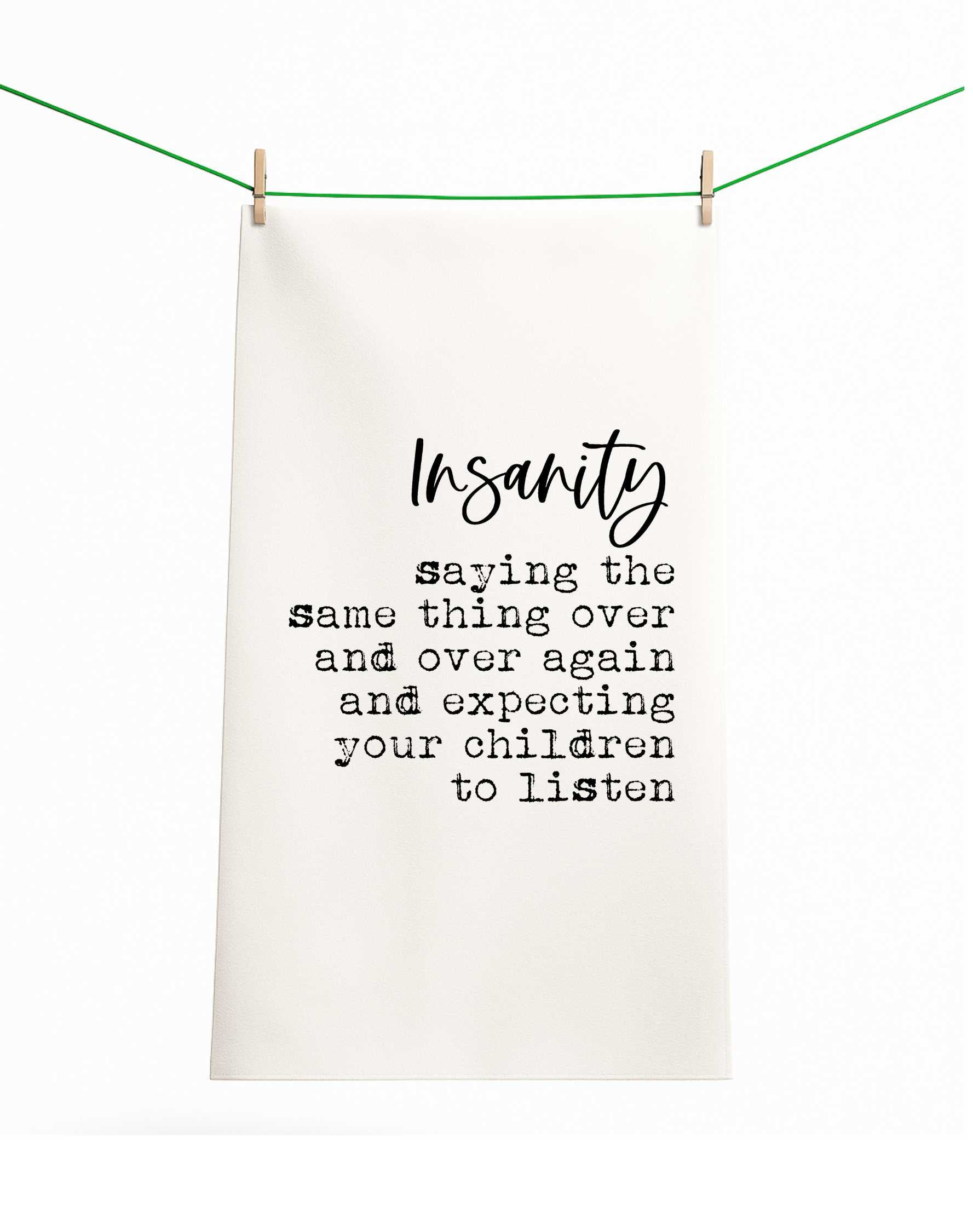 Insanity Children Funny Gift Towel