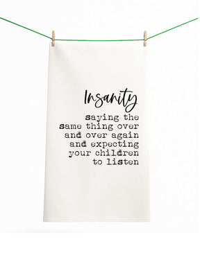 Insanity Children Funny Gift Towel