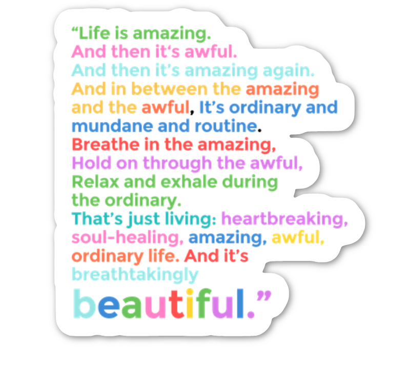 Life is Amazing colorful Sticker