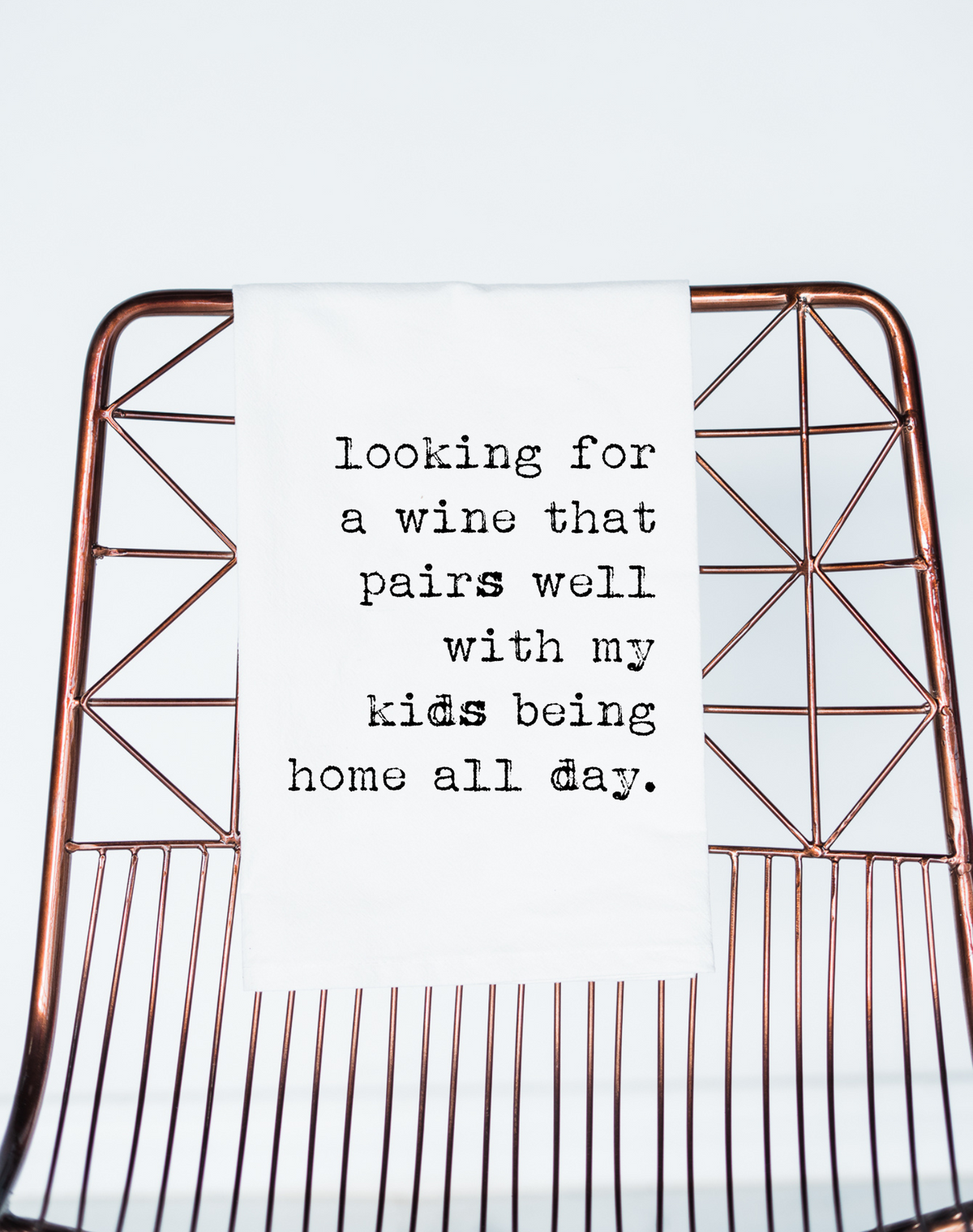 Wine Kids Home All Day Towel