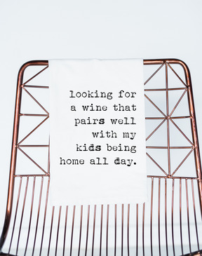 Wine Kids Home All Day Towel - Aspen Lane 