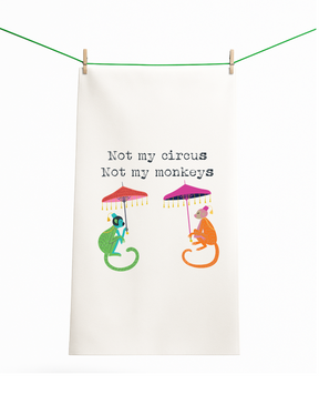 Not my Circus, Not My Monkeys Colorful Gift Towel