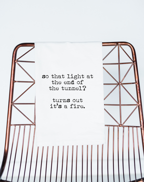 Light at End of Tunnel Funny Gift Towel