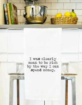 Meant to be Rich Funny Gift Towel