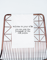 Welcome to 40s Gift Towel