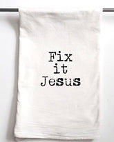 Fix It Jesus Gift Towel - Aspen Lane 