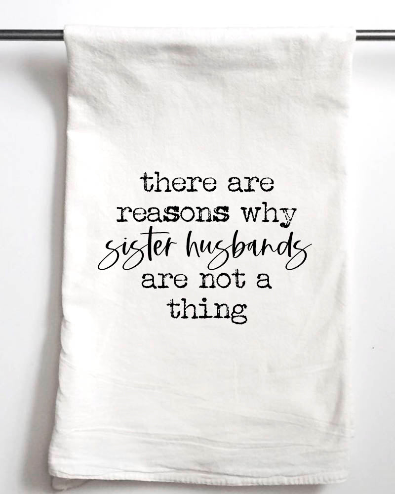 Sister Husbands Funny Gift Towel