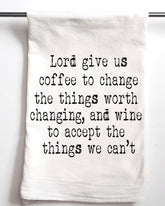 Wine Coffee Serenity Prayer Flour Sack Towel - Aspen Lane 